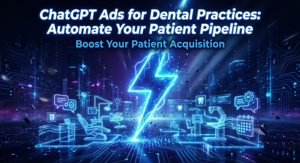 ChatGPT ads for dental practices represented by a digital lightning bolt striking a modern clinic