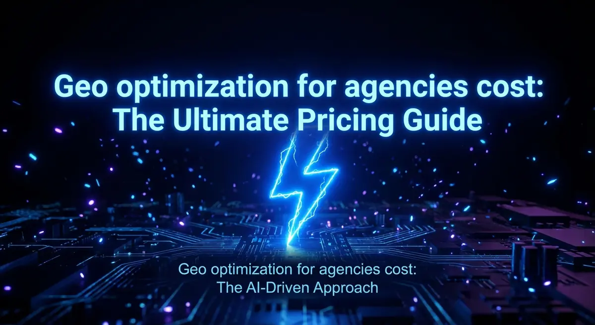Geo optimization for agencies cost AI driven approach lightning visualization